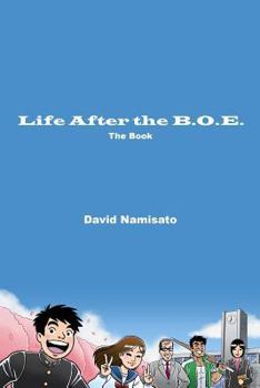 Paperback Life After the B.O.E. the Book