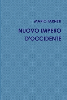 Nuovo Impero D'Occidente - Book  of the Occidente