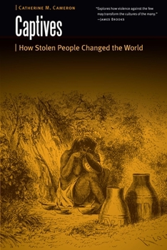 Paperback Captives: How Stolen People Changed the World Book