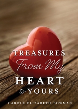 Paperback Treasures From My Heart to Yours Book