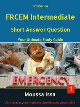 Paperback Frcem Intermediate: Short Answer Question Third Edition, Volume 1 in Black & White Book