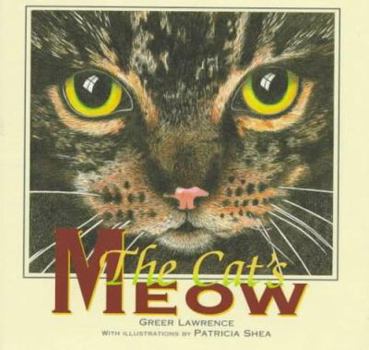 Hardcover The Cat's Meow (Expressions) Book
