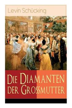 Paperback Die Diamanten der Großmutter [German] Book