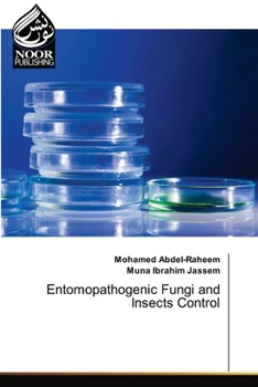 Paperback Entomopathogenic Fungi and Insects Control Book