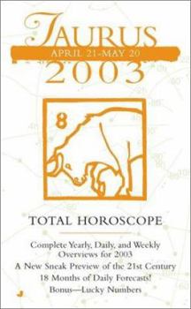 Mass Market Paperback Total Horoscopes 2003: Taurus Book