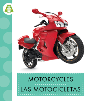 Motorcycles / Las Motocicletas
