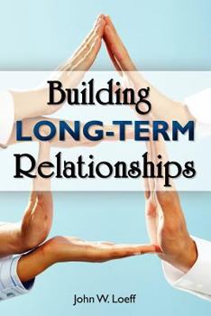 Paperback Building Long Term Relationships Book