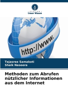 Paperback Methoden zum Abrufen nützlicher Informationen aus dem Internet (German Edition) [German] Book
