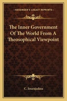 Paperback The Inner Government Of The World From A Theosophical Viewpoint Book