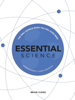 Hardcover Essential Science: The Only Science Book You Will Ever Need Book