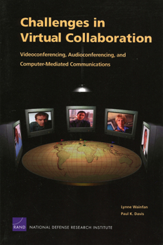 Paperback Challenges in Virtual Collaboration: Videoconferencing Audioconferencing and Computer--Mediated Communications Book