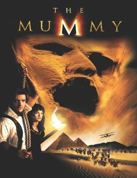 Paperback The Mummy: Movie script Book