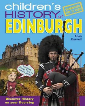 Paperback Children's History of Edinburgh. Allan Burnett Book