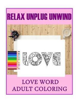 Paperback Love Word Adult Coloring Book