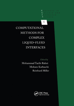 Paperback Computational Methods for Complex Liquid-Fluid Interfaces Book