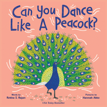 Hardcover Can You Dance Like a Peacock? Book