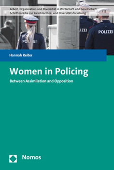 Paperback Women in Policing: Between Assimilation and Opposition Book