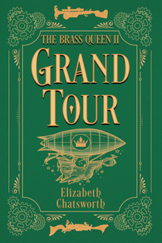 Hardcover Grand Tour: The Brass Queen II Volume 2 Book