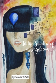 Paperback In the Shadow of a Daydream Book