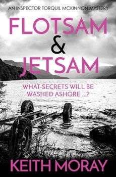 Paperback Flotsam & Jetsam: What secrets will be washed ashore ...? Book