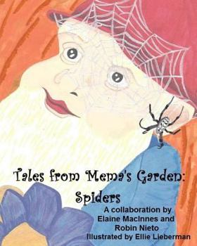 Paperback Tales from Mema's Garden: Spiders Book