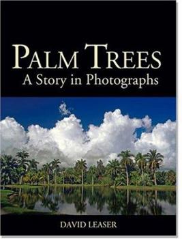 Hardcover Palm Trees: A Story in Photographs Book