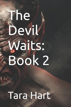 Paperback The Devil Waits: Book 2 Book