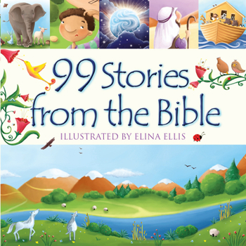 Hardcover 99 Stories from the Bible Book
