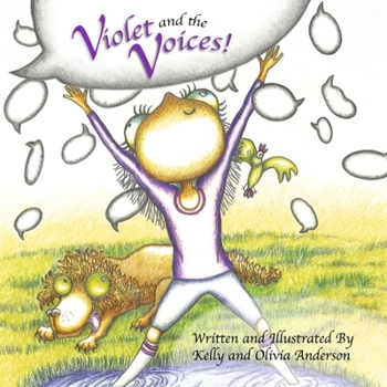Paperback Violet and the Voices!: Book 1 Book