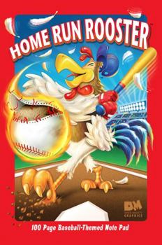 Paperback Home Run Rooster 100 Page Baseball-Themed Note Pad (Diner Mighty Sports Books For Kids) Book