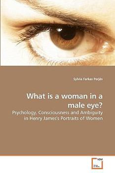 Paperback What is a woman in a male eye? Book