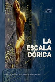 Paperback La escala dórica [Spanish] Book