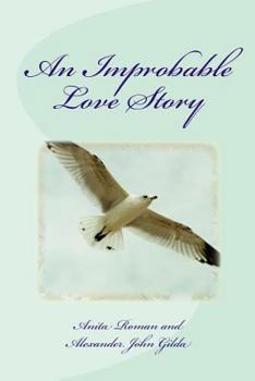 Paperback An Improbable Love Story Book