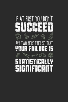 Paperback Statistically Significant: Graph Paper Notebook (6" x 9" - 120 pages) Science Themed Notebook for Gift / Daily Activity Journals / Diary Book