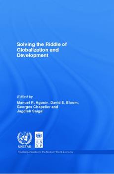 Paperback Solving the Riddle of Globalization and Development Book