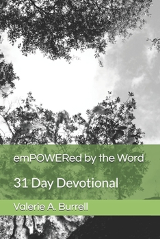 Paperback emPOWERed by the Word: 31 Day Devotional Book