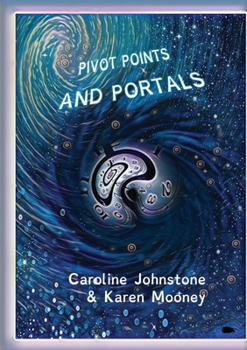 Paperback Pivot Points and Portals Book