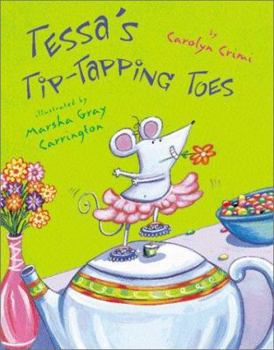 Hardcover Tessa's Tip-Tapping Toes Book