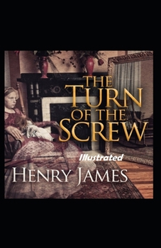 Paperback The Turn of the Screw Illustrated Book