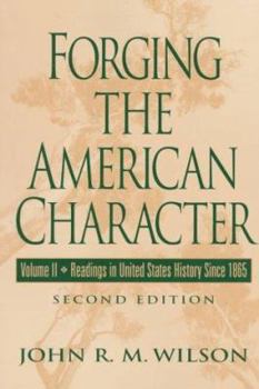 Paperback Forging the American Character Book