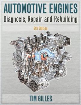 Paperback Automotive Engines: Diagnosis, Repair, Rebuilding Book