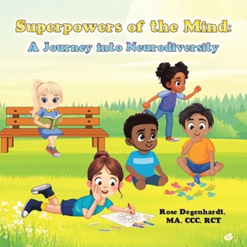 Paperback Superpowers of the Mind: A Journey into Neurodiversity Book