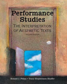 Paperback Performance Studies: The Interpretation of Aesthetic Texts Book