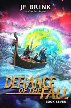 Defiance of the Fall 7: A LitRPG Adventure - Book #7 of the Defiance of the Fall