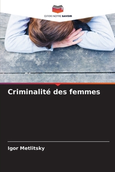 Paperback Criminalité des femmes [French] Book