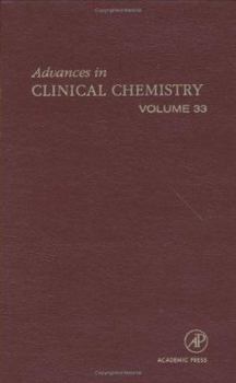 Hardcover Advances in Clinical Chemistry: Volume 33 Book