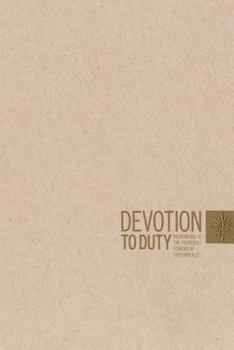 Paperback Devotion to Duty: Responding to the Terrorist Attacks of September 11th Book