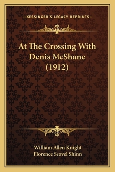 Paperback At The Crossing With Denis McShane (1912) Book