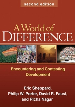 Paperback A World of Difference: Encountering and Contesting Development Book