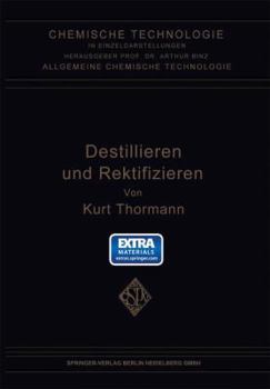 Paperback Destillieren Und Rektifizieren [German] Book